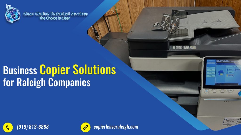Business Copier Solutions for Raleigh Companies